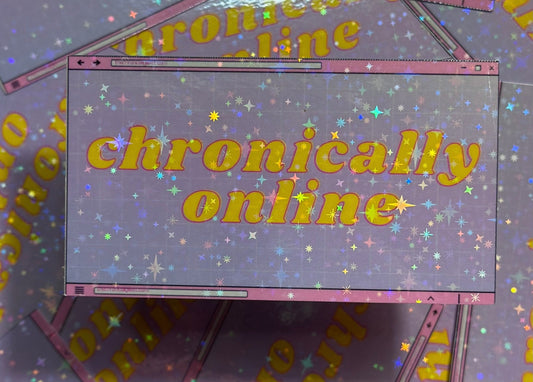 Chronically Online Sticker