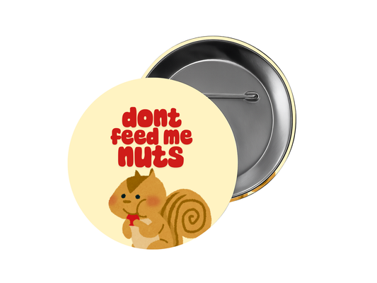 DONT FEED ME NUTS nut allergy cute medical id button